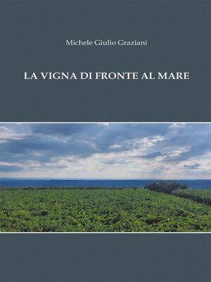 cover image of La Vigna difronte al mare